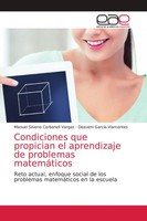 Condiciones Que Propician El Aprendizaje De Problemas MatemáTicos Vargas (U. A.)