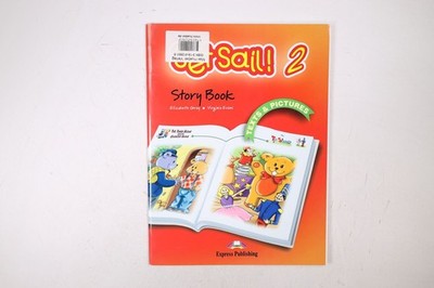 91986 Elizabeth Gray STORY BOOK LEVEL 2 SET SAIL!