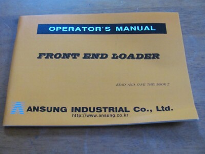 Front End Loader Operator's Manual Ansung Industries Co. M03L01 | eBay