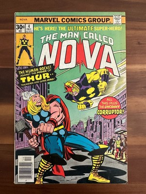 NOVA #4 1976 Bronze Age Marvel Comics Thor vs the Human Rocket