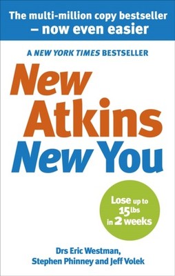 NEW ATKINS FOR A NEW YOU by WESTMAN, ERIC ET AL Paperback Self Help Business