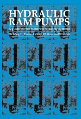 Hydraulic Ram Pumps: A Guide To Ram Pump Water Supply Systems