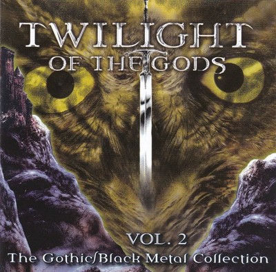 Various - Twilight Of The Gods Vol. 2 - The Gothic / Black Metal C DCD #G162002