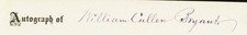 WILLIAM CULLEN BRYANT - AUTOGRAPH