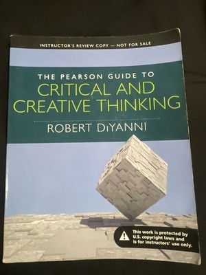 Pearson Guide to Critical and Creative Thinking, The (Mythinkinglab)