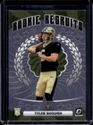 2025 Donruss Optic Tyler Shough Base (RAW)