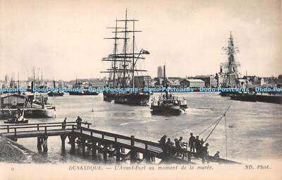 R279531 Dunkerque L Avant Port au moment de la maree ND Phot Neurdein et Cie