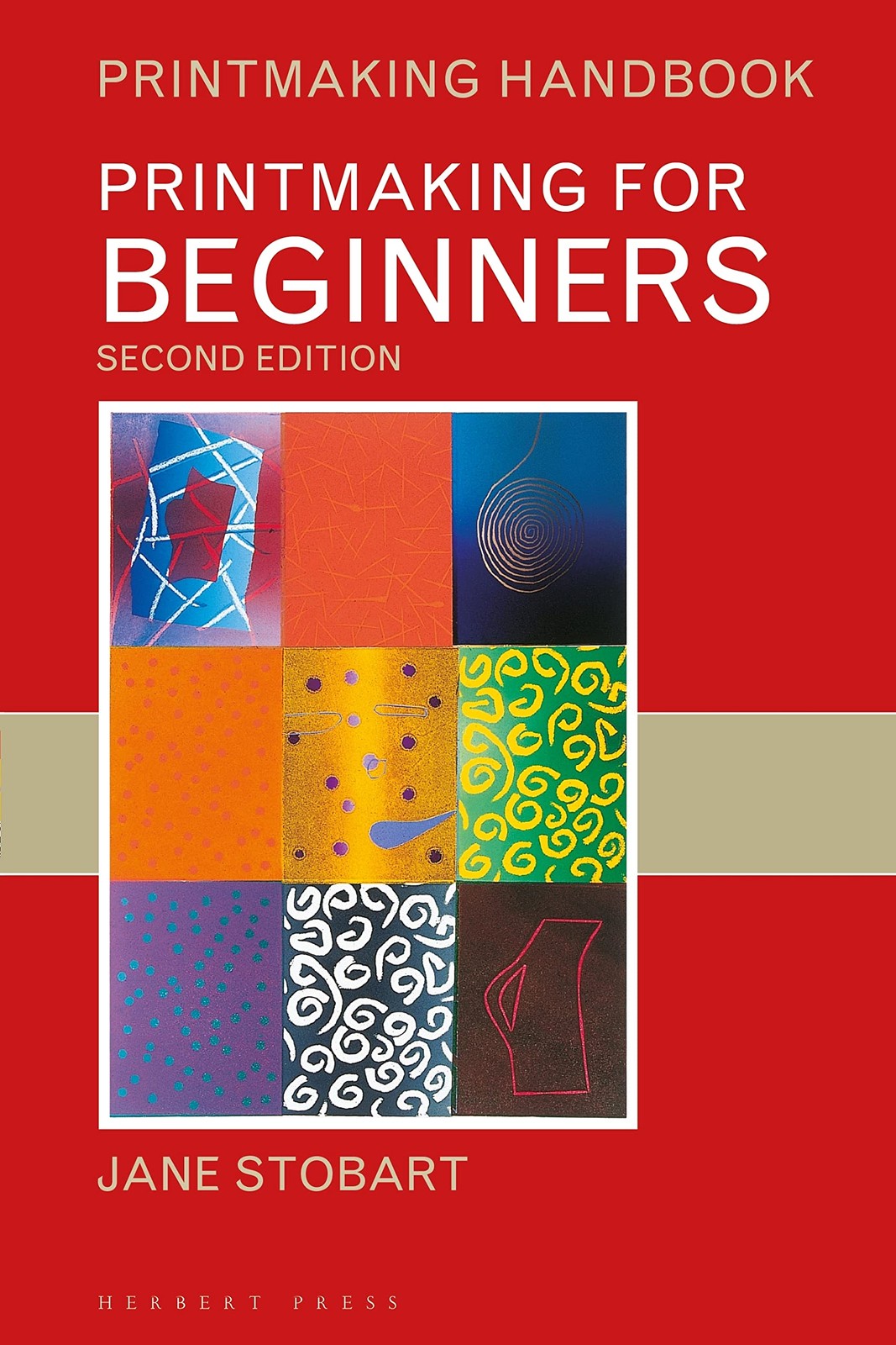 Printmaking for Beginners by Jane Stobart 9781789941395 NEW Free UK Delivery - Image 9