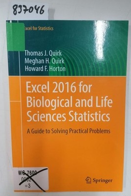 Excel 2016 for Biological and Life Sciences Statistics : A Guide to Solving Prac