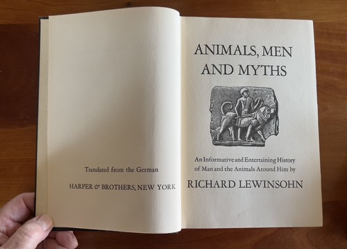 Vntg 1954 ~Animals, Men, and Myths ~ R Lewinsohn 1st Edition. HC Good condition - Picture 7 of 14