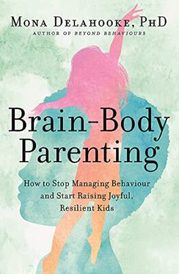 Brain-Body Parenting by Sheldon Press