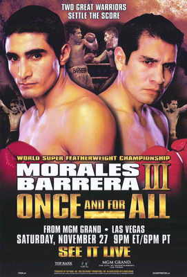 ERIK MORALES VS MARCO ANTONIO BARRERA Movie POSTER 11x17 Erik Morales Marco
