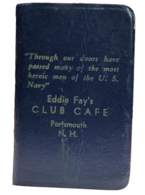 EDDIE FAY'S CLUB CAFE Portsmouth NH PNSY Kittery ME Pocket Address Book 1946-47