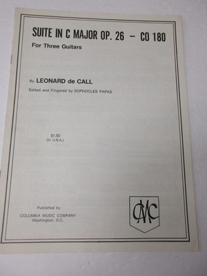Leonard de Call Suite in C Major Op 26 for Three Guitars Sheet Music Columbia Co