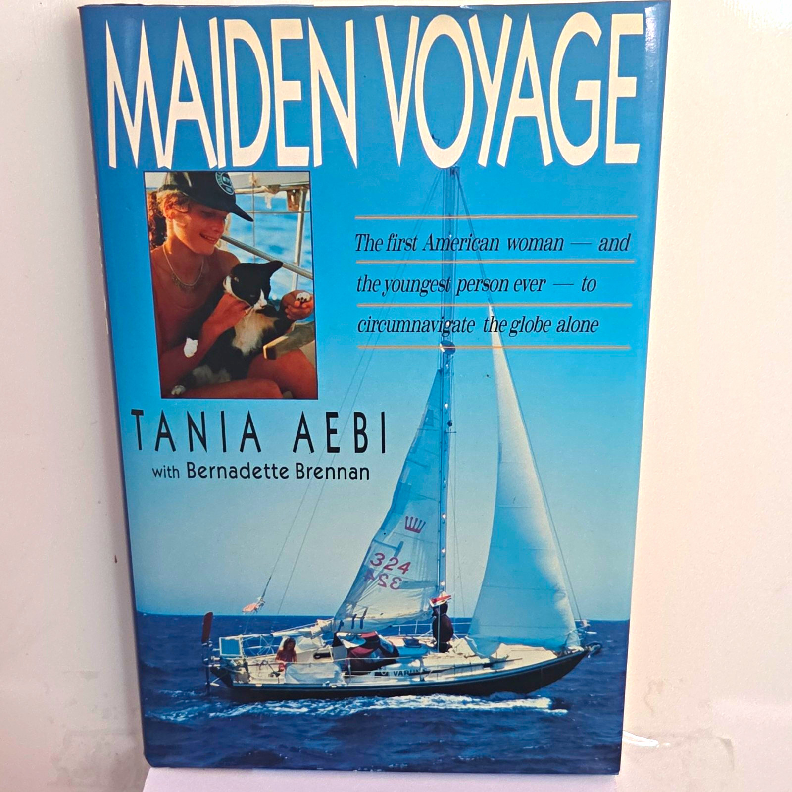 Tania Aebi Maiden Voyage HC Signed Inscribed 1989 Simon and Schuster Sailing