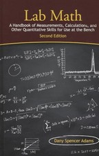 Lab Math: A Handbook of Measurements, Calculat... by Dany Spencer Adams Hardback