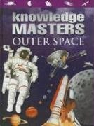 Outer Space (Knowledge Masters), Barnham, Kay, Used; Good Book