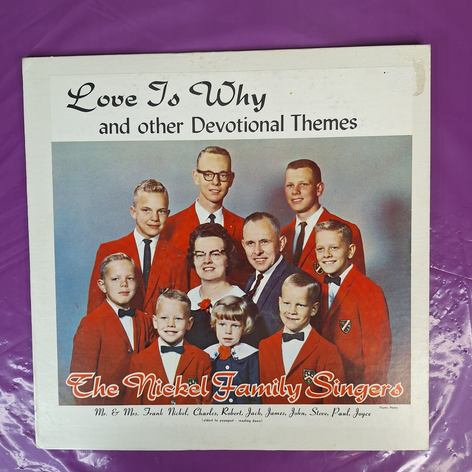 The Nickel Family Singers Love Is Why Gospel LP Grace Bible Church Vinyl