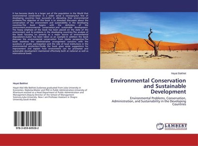 Environmental Conservation and Sustainable Development Hayat Bakhiet