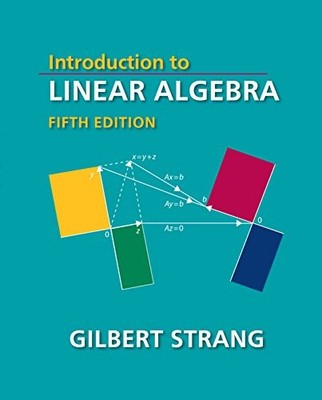 Introduction to Linear Algebra, Fifth Edition (Gilbert Strang) by Gilbert Stran