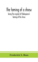 Frederick S. Boas | The Taming Of A Shrew | Buch | Englisch (2020) | Gebunden
