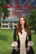 Unlike Any Other 9781935052746 by Londergan, Edward