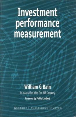 Investment Performance Measurement Bain Hardback Woodhead Publishing