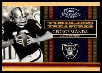 2008 Timeless Treasures SILVER /250 George Blanda HOF Oakland Raiders / Kentucky