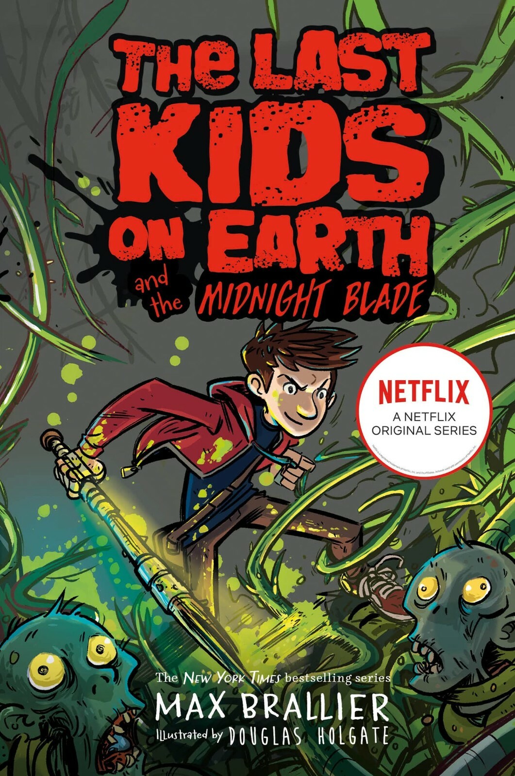 Last Kids on Earth Midnight Blade by Max Brallier Paperback