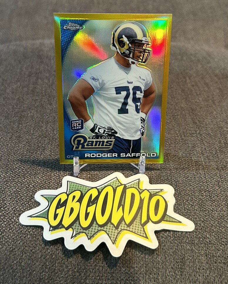 Rodger Saffold Topps Chrome #C144 Gold Refractor