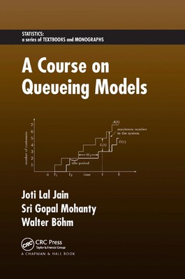 A Course on Queueing Models by Joti Lal Jain (English) Paperback Book