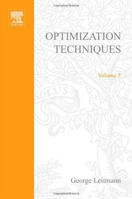 OPTIMIZATION TECHNIQUES, WITH APPLICATIONS TO AEROSPACE By Leitmann - Hardcover