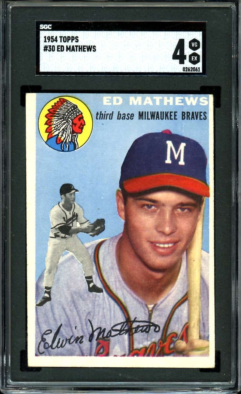 1954 Topps #30 Ed Eddie Mathews Braves HOF SGC 4 VG-EX