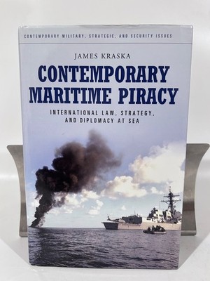 Kraska: Contemporary Maritime Policy, Praeger 2011 1st w dj