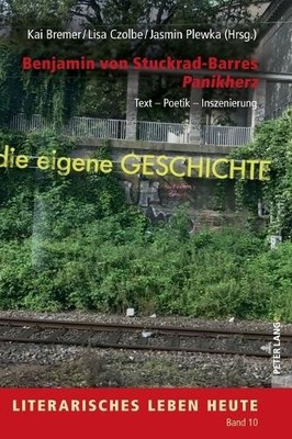 Benjamin von Stuckrad-Barres Panikherz - 9783631900178