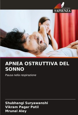 Shubhangi Suryawanshi (u. a.) | APNEA OSTRUTTIVA DEL SONNO | Taschenbuch (2024)