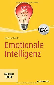 Emotionale Intelligenz (Haufe TaschenGuide) von von Kani... | Buch | Zustand gut