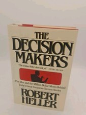 The Decision Makers Robert Heller 1st Ed HC DJ 1989 VG Condition BZ7