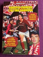 TORINO CALCIO TORO ROBERTO CRAVERO L'ULTIMA BANDIERA