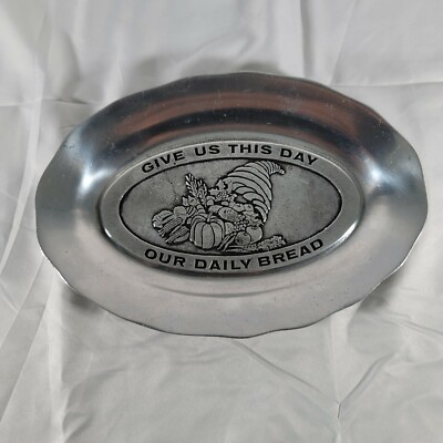 Pewter Platter Oval Cast Craft Give Us This Day Our Daily Bread Thanksgiving Art
