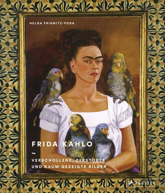 Frida Kahlo von Helga Prignitz-Poda - Helga Prignitz-Poda