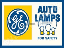 GE Auto Lamps   Metal Sign 9" x 12" or 12" x 16"