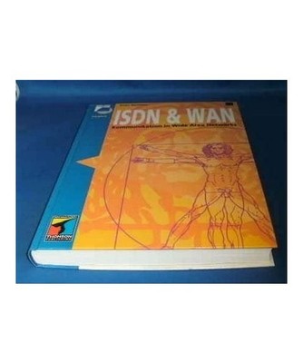 ISDN und WAN. Kommunikation in Wide Area Networks
