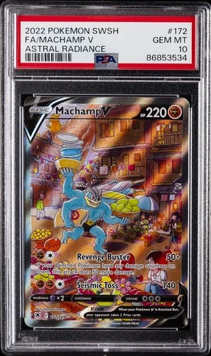 2022 POKEMON SWORD & SHIELD ASTRAL RADIANCE #172 FULL ART/MACHAMP V PSA 10
