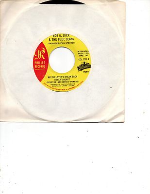 BOB B. SOXX & THE BLUE JEANS - WHY DO LOVERS BREAK EACH OTHER'S HEART / ZIP A DE