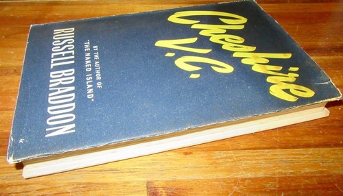 Cheshire V.C. ~ Russell Braddon. Immortal 617 Squadro 1st HbDj 1954 HERE in MELB - Picture 3 of 12