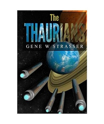 The Thaurians, Strasser, Gene William