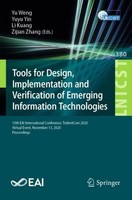 Tools For Design, Implementation And Verification Of Emerging Information Techno
