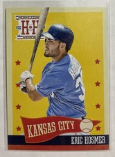 2013 Hometown Heroes Baseball Eric Hosmer Card #99 Complete Your Set! ⚾️