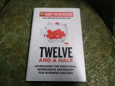 Twelve and a Half : Business Success Book by Gary V